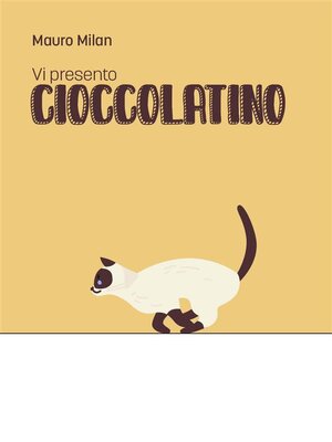 cover image of Vi presento Cioccolatino